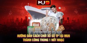 39 huong dan cach choi xo so tp tai mu9 thanh cong trong 1 not nhac