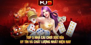 Top 5 nhà cái chơi xóc đĩa uy tín và chất lượng nhất hiện nay